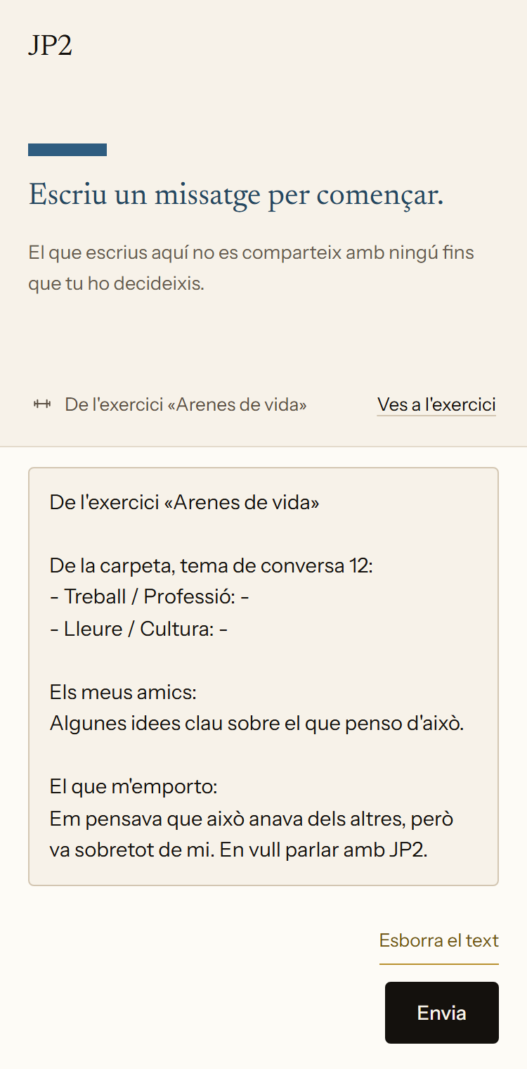 Una conversa nova amb JP2 a l'app. El camp del missatge conté el text de l'exercici Arenes de vida, amb notes sobre els amics i el que la persona en treu.