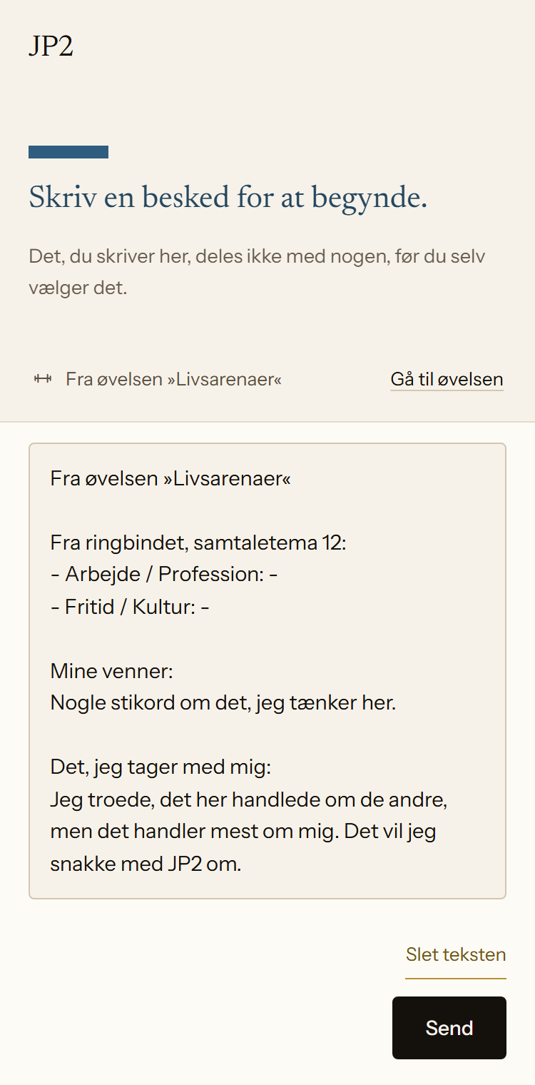 En ny samtale med JP2 i appen. Teksten fra øvelsen Livsarenaer er sat ind i beskedfeltet med stikord om vennerne og det, personen sidder tilbage med.