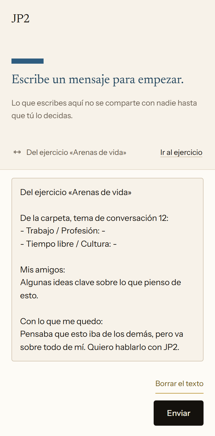 Una nueva conversación con JP2 en la app. El campo de mensaje contiene el texto del ejercicio Arenas de vida, con notas sobre los amigos y lo que le queda a la persona tras la experiencia.